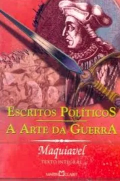 Livro Escritos Politicos. Arte Da Guerra - Resumo, Resenha, PDF, etc.