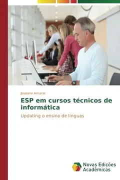 Livro ESP em cursos técnicos de informática: Updating o ensino de línguas - Resumo, Resenha, PDF, etc.