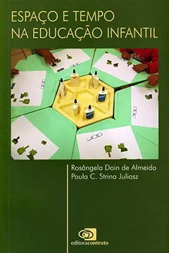 Livro Espaço e Tempo na Educação Infantil - Resumo, Resenha, PDF, etc.