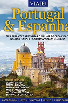 Livro Especial Viaje Mais. Portugal & Espanha - Resumo, Resenha, PDF, etc.
