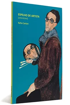 Livro Espelho de Artista - Coleção Mundo de Artista - Resumo, Resenha, PDF, etc.
