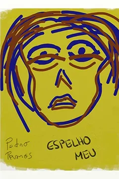 Livro Espelho Meu - Resumo, Resenha, PDF, etc.