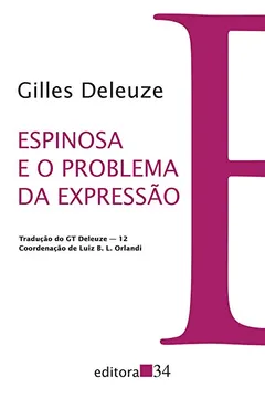 Livro Espinosa e o Problema da Expressão - Resumo, Resenha, PDF, etc.