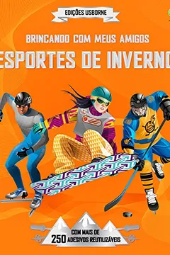 Livro Esportes de Inverno - Coleção Brincando com Meus Amigos - Resumo, Resenha, PDF, etc.