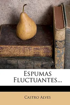 Livro Espumas Fluctuantes... - Resumo, Resenha, PDF, etc.