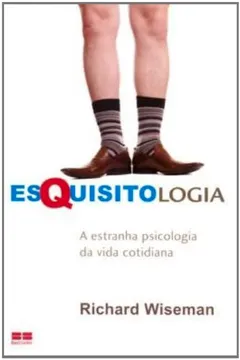 Livro Esquisitologia - Resumo, Resenha, PDF, etc.