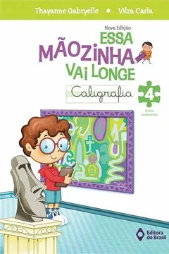 Capa do livro Essa Mãozinha Vai Longe. 4º Ano