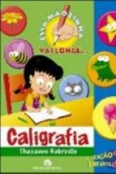 Capa do livro Essa Mãozinha Vai Longe. Caligrafia - Volume 1