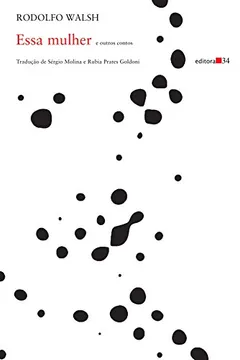 Livro Essa Mulher e Outros Contos - Resumo, Resenha, PDF, etc.
