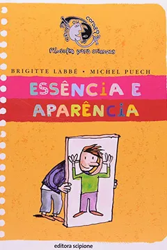 Livro Essência e Aparência - Coleção Cara ou Coroa? - Resumo, Resenha, PDF, etc.