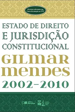 Livro Estado de Direito e Jurisdição Constitucional - Série IDP - Resumo, Resenha, PDF, etc.