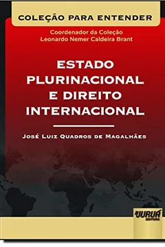 Livro Estado Plurinacional e Direito Internacional - Resumo, Resenha, PDF, etc.