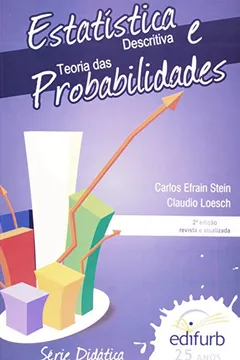Livro Estatística Descritiva e Teoria das Probabilidades - Série Didática - Resumo, Resenha, PDF, etc.