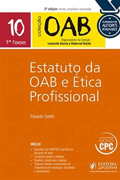 Livro Estatuto da OAB e Ética Profissional. 1ª Fase - Volume 10. Coleção OAB - Resumo, Resenha, PDF, etc.