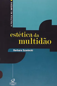 Livro Estética da Multidão - Resumo, Resenha, PDF, etc.