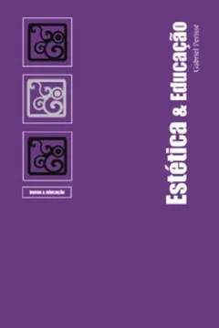 Livro Estética e Educação - Resumo, Resenha, PDF, etc.