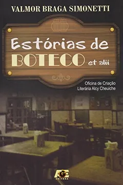 Livro Estórias de Boteco Et Alii - Resumo, Resenha, PDF, etc.