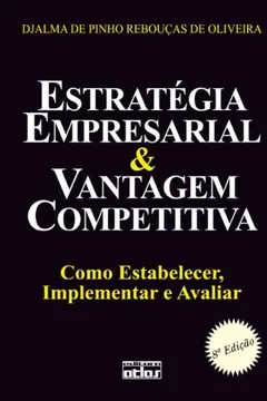 Livro Estrategia Empresarial & Vantagem Competitiva - Resumo, Resenha, PDF, etc.