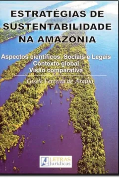 Estratégias De Sustentabilidade Na Amazônia PDF Gisele Ferreira De Araújo