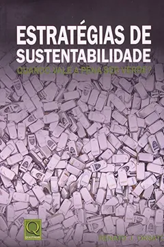 Livro Estratégias de Sustentabilidade. Quanto Vale a Pena Ser Verde? - Resumo, Resenha, PDF, etc.