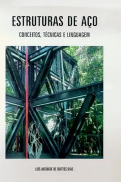 Livro Estruturas De Aço Conceitos, Técnicas E Linguagem - Resumo, Resenha, PDF, etc.