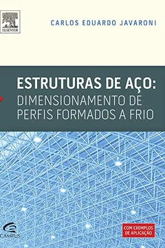 Livro Estruturas de Aço. Dimensionamento de Perfis Formados a Frio - Resumo, Resenha, PDF, etc.