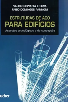 Livro Estruturas de Aço Para Edifícios - Resumo, Resenha, PDF, etc.