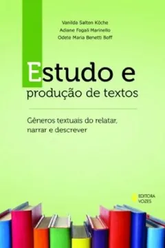 Livro Estudo e Produção de Textos - Resumo, Resenha, PDF, etc.