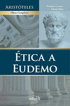Livro Ética a Eudemo - Resumo, Resenha, PDF, etc.