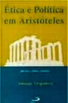 Livro Ética e Política em Aristóteles - Resumo, Resenha, PDF, etc.