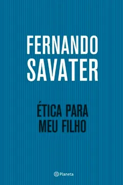 Livro Ética Para Meu Filho - Resumo, Resenha, PDF, etc.