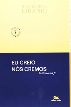 Livro Eu Creio, Nós Cremos. Tratado Da Fé - Resumo, Resenha, PDF, etc.