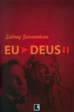 Livro Eu, Deus - Resumo, Resenha, PDF, etc.