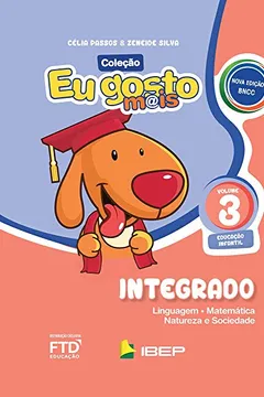 Livro Eu Gosto Mais - Integrado - Educação Infantil 3 - Resumo, Resenha, PDF, etc.