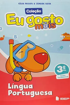 Livro Eu Gosto Mais Língua Portuguesa. 3º Ano - Resumo, Resenha, PDF, etc.