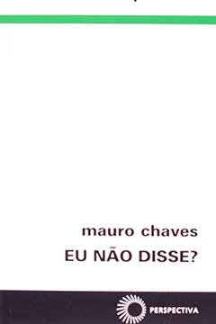 Livro Eu não Disse? - Resumo, Resenha, PDF, etc.