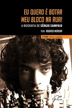 Livro Eu quero é botar meu bloco na rua!: A biografia de Sérgio Sampaio - Resumo, Resenha, PDF, etc.