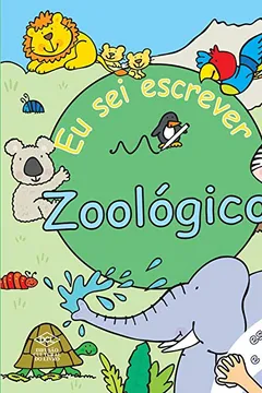 Capa do livro Eu Sei Escrever. Zoológico