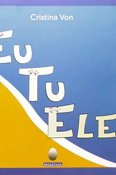 Livro Eu, Tu, Ele... - Resumo, Resenha, PDF, etc.