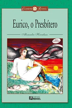 Livro Eurico, o Presbítero - Resumo, Resenha, PDF, etc.