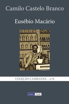 Livro Eusebio Macario: Historia Natural E Social de Uma Familia No Tempo DOS Cabrais - Resumo, Resenha, PDF, etc.
