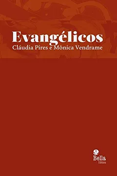 Livro Evangélicos - Resumo, Resenha, PDF, etc.