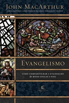 Livro Evangelismo - Resumo, Resenha, PDF, etc.