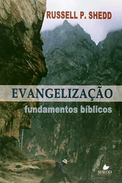 Livro Evangelização. Fundamentos Bíblicos - Resumo, Resenha, PDF, etc.