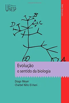 Livro Evolução. O Sentido da Biologia - Resumo, Resenha, PDF, etc.