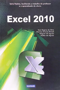 Livro Excel 2010 - Resumo, Resenha, PDF, etc.