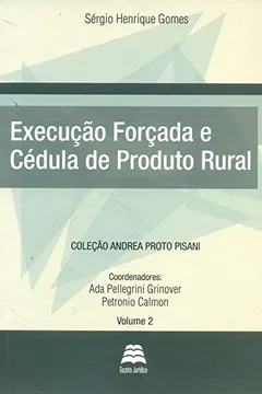 Livro Execução Forçada E Cédula De Produto Rural - Volume 2 - Resumo, Resenha, PDF, etc.