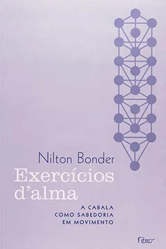 Livro Exercícios D'alma. A Cabala Como Sabedoria - Resumo, Resenha, PDF, etc.
