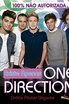 Livro Existe Apenas One Direction - Resumo, Resenha, PDF, etc.