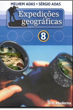 Livro Expedições Geográficas. 8º Ano - Resumo, Resenha, PDF, etc.